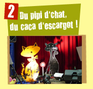 spectacle pour enfants Du pipi d'chat